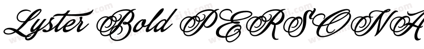 Lyster Bold PERSONAL USE ONLY字体转换
